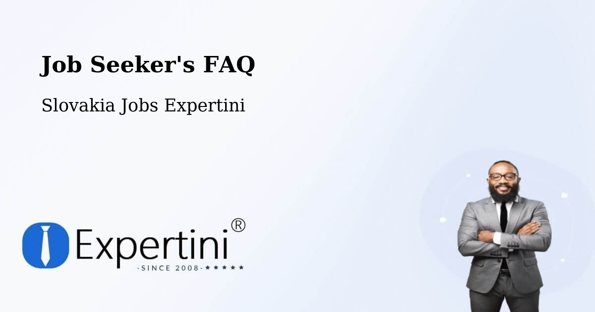 Job Seeker FAQ – Martin - Slovakia Jobs Expertini