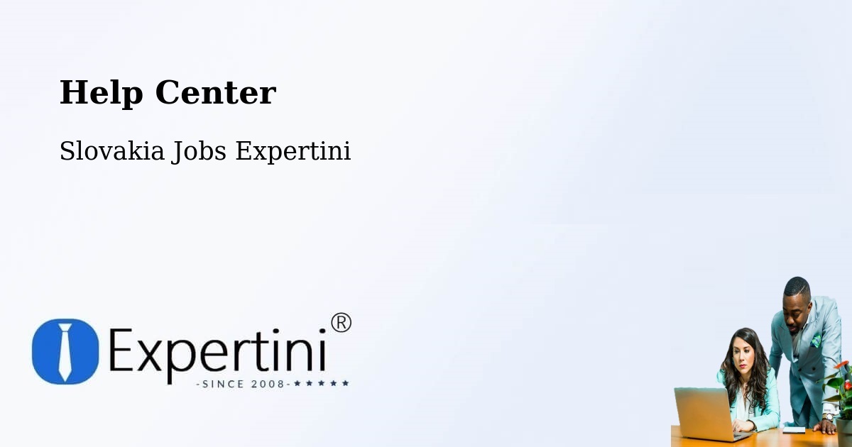 Help Center – Martin - Slovakia Jobs Expertini
